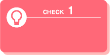 CHECK 1