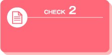 CHECK 2