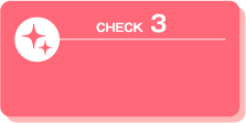 CHECK 3